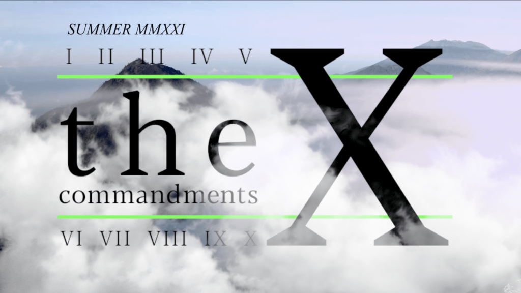 The X Commandments